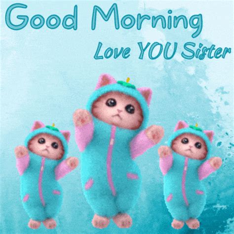 good morning sister images|good morning sister gifs.